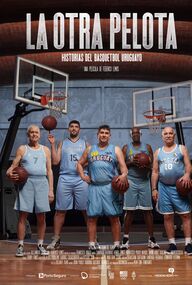 La otra pelota - Historias del Básquetbol Uruguayo