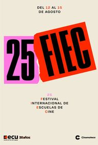 25 Festival Internacional de Escuelas de Cine