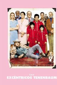 Los excéntricos Tenenbaums