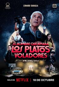 El hombre que amaba los platos voladores