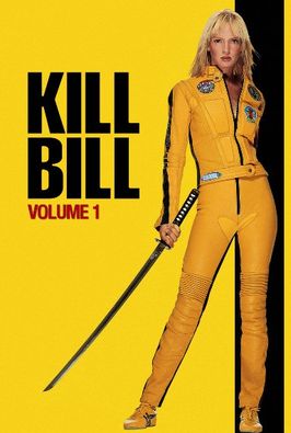 Kill Bill, la venganza - Volumen 1