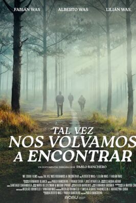 Tal vez nos volvamos a encontrar