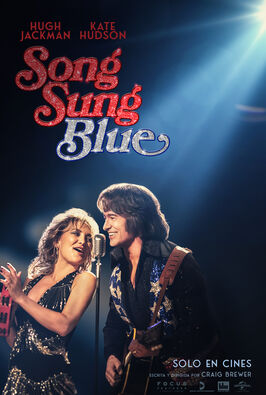 Song Sung Blue: sueño inquebrantable