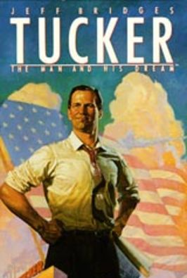 Tucker: un hombre y su sueño