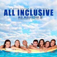 All Inclusive (no molestar 3)