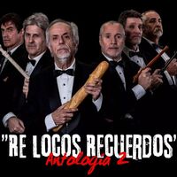Re Locos Recuerdos - Antología 2