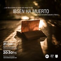 Ibsen ha muerto (o lo que le hubiera pasado a Nora)