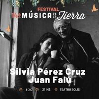 Silvia Pérez Cruz y Juan Falú - 14º Festival Música de la Tierra