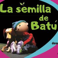 La semilla de Batú