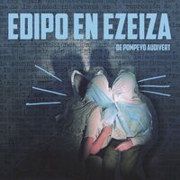 Edipo en Ezeiza