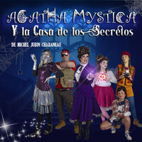 Agatha Mystica y la casa de los secretos