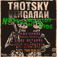Trotsky Vengarán: Noche de los Muertos Vivos