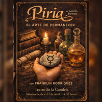 Piria: El arte de permanecer