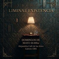 Liminal Existencia