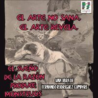 El sueño de la razón produce monstruos