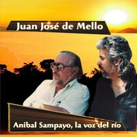 Aníbal Sampayo, la voz del río