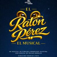 El Ratón Pérez - El Musical