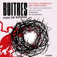 Buitres: Nido de Espinas – Sesiones Inmersivas