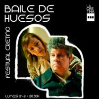 Baile de huesos - Festival Cretino