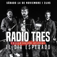 Radio Tres - El día esperado