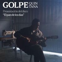 Golpequintana - El Pan de los Días