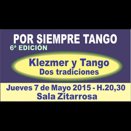Klezmer y Tango.- Dos tradiciones