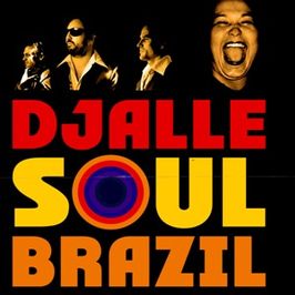 Djalle Soul Brazil