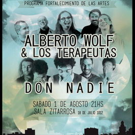 Alberto Wolf & Los Terapeutas y Don Nadie