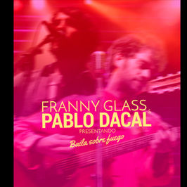 Franny Glass y Pablo Dacal