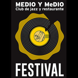 Festival Medio y Medio 2016