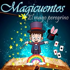 Magicuentos: el mago peregrino