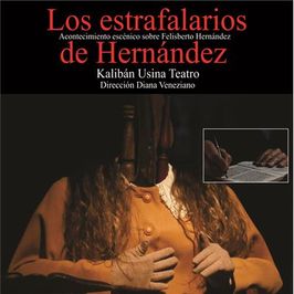 Los estrafalarios de Hernández