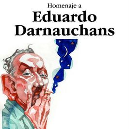 LQQD Homenaje a Eduardo Darnauchans