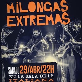 Milongas Extremas + Toto Yulelé