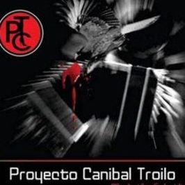 Proyecto Caníbal Troilo
