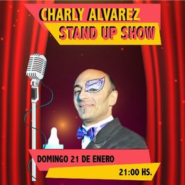 Charly Alvarez Stand Up Show