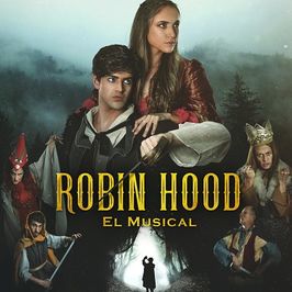 Robin Hood - El Musical