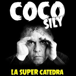 Coco Sily: La Super Cátedra del Macho