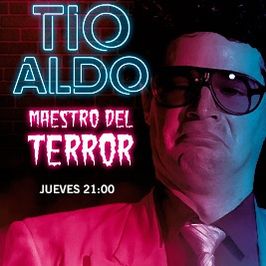 Tío Aldo - Maestro del terror