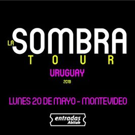 La Sombra Tour