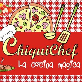 Chiquichef - La cocina mágica