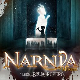 Las crónicas de Narnia: el musical