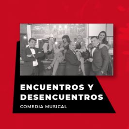 Encuentros y desencuentros - Festival Viva el Tango