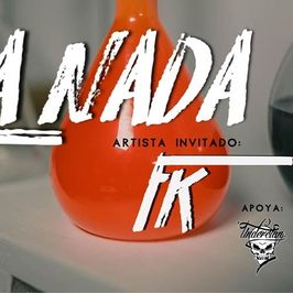 De La Nada + FK