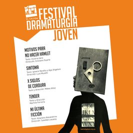 Festival de Dramaturgia Joven: X siglos de cordura