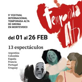 9º Festival Temporada Alta de Girona en Montevideo - Muchachas de verano en días de marzo