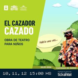 El cazador cazado