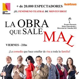 La obra que sale mal