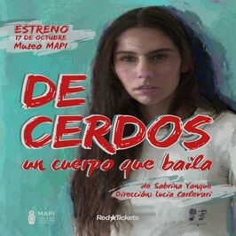 De Cerdos, un cuerpo que baila