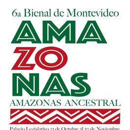 6ª Bienal de Montevideo: Amazonas ancestral